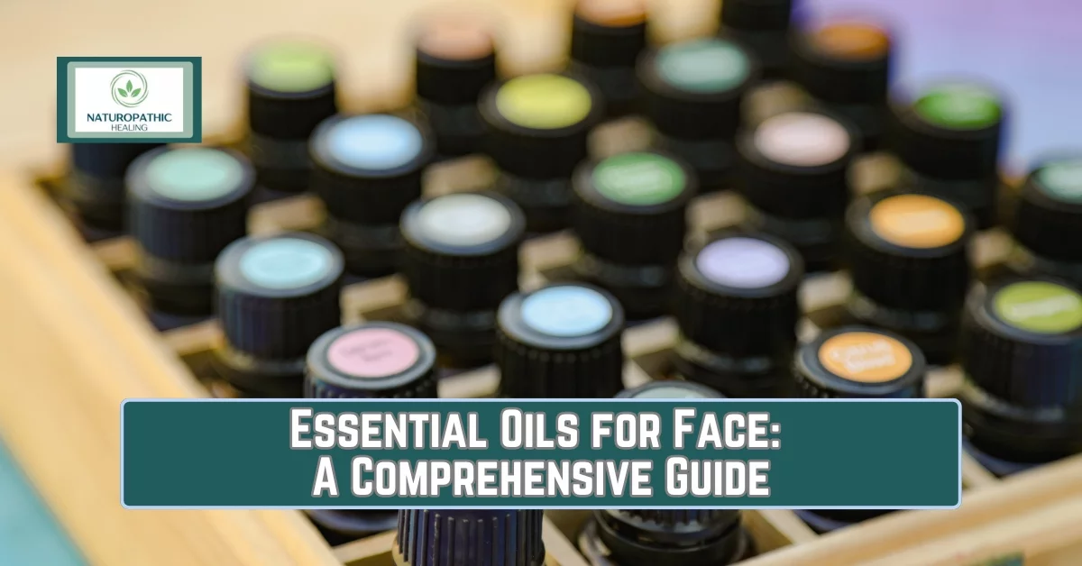 essentials oils for face a comprehensive guide