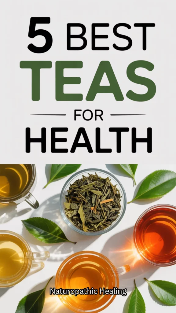 best teas for health