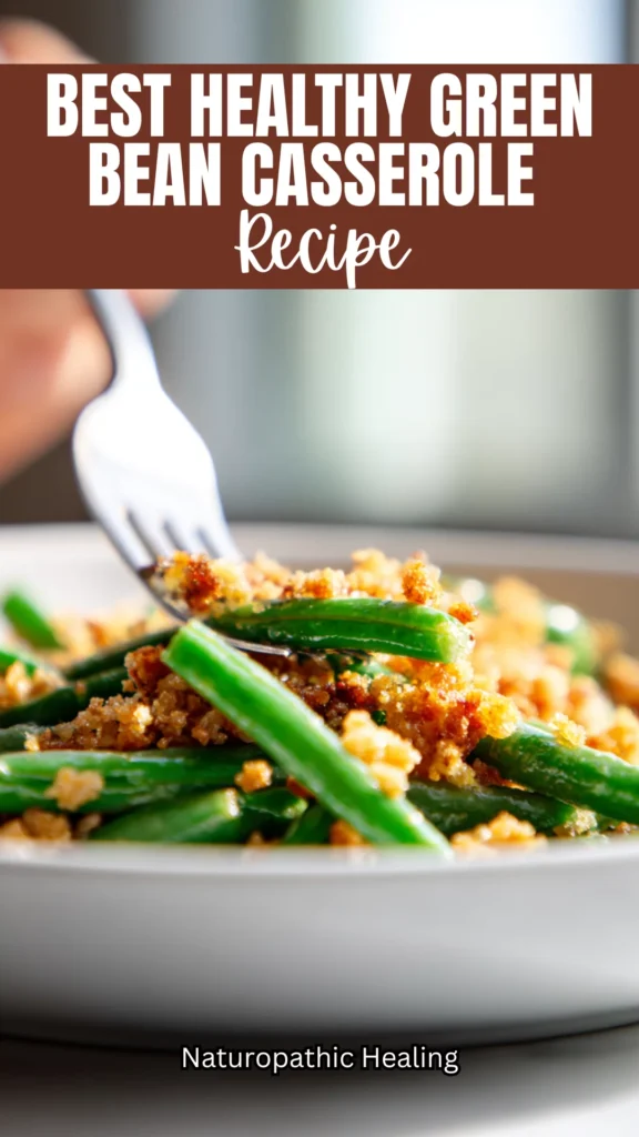 healthy green bean casserole